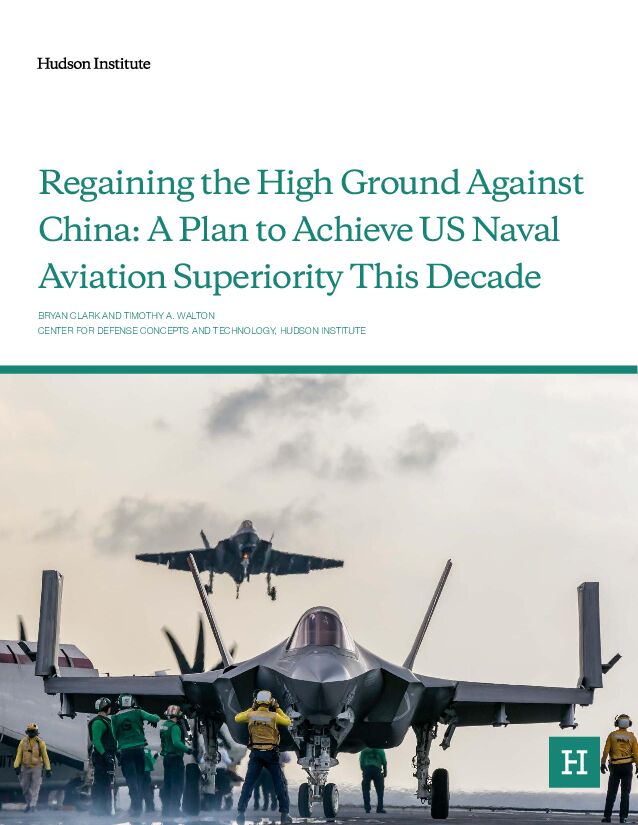 哈德逊研究所-夺取对中国的制高点：实现美国的海军航空优势（英）
