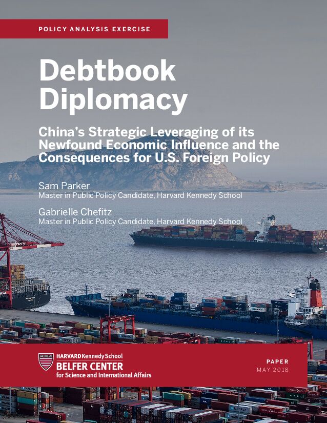 哈佛大学-中国的借贷战略和对美国外交政策影响-2018.07-64页